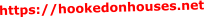https://hookedonhouses.net